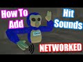 How to add networked hit sounds to your gorilla tag fan game