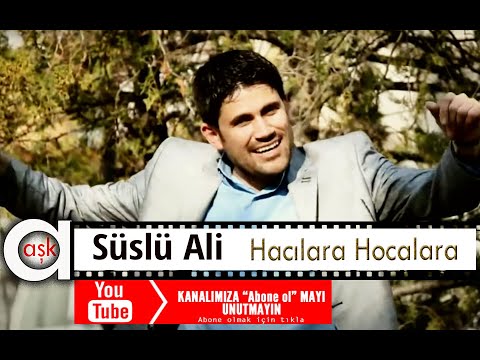 Süslü Ali - Hacılara Hocalara - Aşk Prodüksiyon 2013
