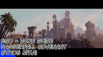 ESO - Zone Guide - Stros M