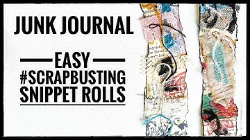 Junk Journal - #scrapbusting Snippet Roll