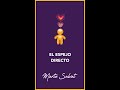 El Espejo Directo - Marta Salvat - YouTube Shorts #martasalvat #espejismos #espejos #tueresyo #coach