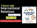 UPSC 2024 International Relations PT365: Dominate with Static, PYQ, and Current Affairs