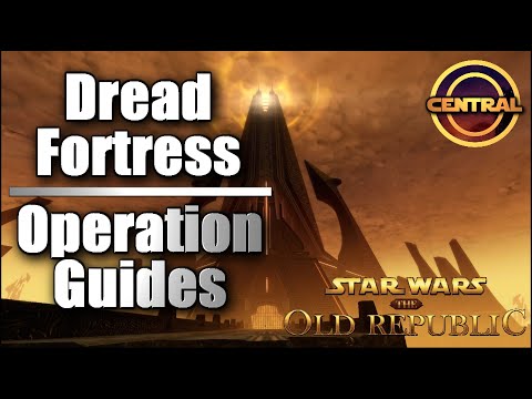 Dread Fortress Operation Guide | Star Wars: The Old Republic (Subbed)