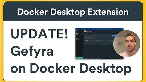 Gefyra Docker Desktop Extension Update