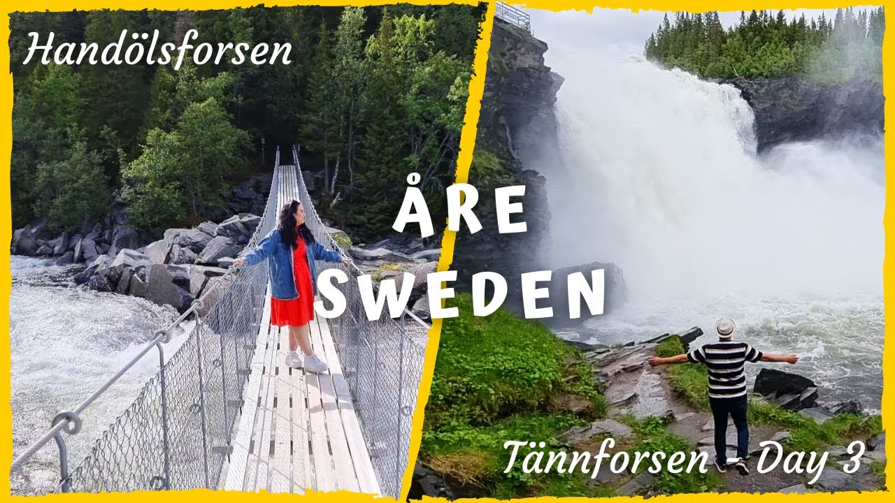 Åre, Sweden - Tännforsen & Handölsforsen- Åre Summer trip, Day 3 | Waterfalls in Åre | Sverige Fjäll