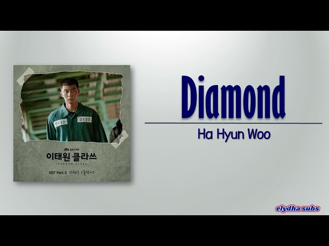 Ha Hyun Woo (하현우) – Diamond (돌덩이) [Itaewon Class OST Part 3] [Rom|Eng Lyric] class=