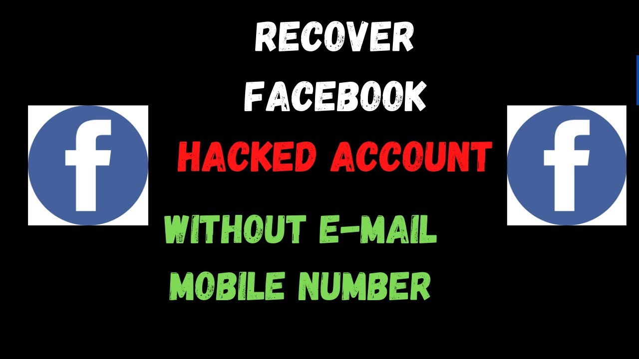 Recover Hacked Facebook Account Without Email And Mobile Number 2020 Youtube