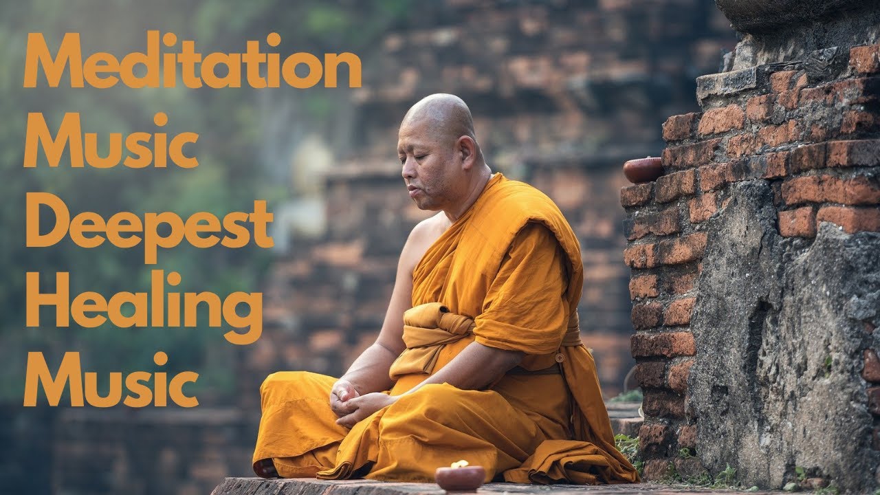 Meditation Music Deepest Healing Music Relaxing Music