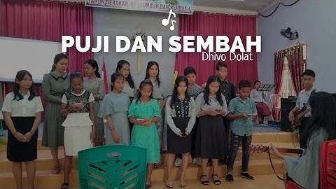 Puji & Sembah-Dhivo Dolat || Cover KMBK GPDI Bethesda Cinta Ramai