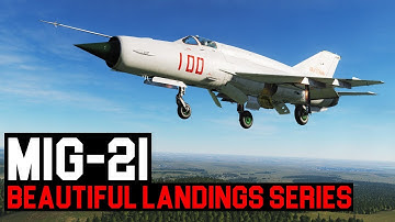 DCS - Mig-21bis [BEAUTIFUL LANDINGS SERIES]