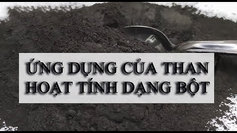 Ứng dụng của than hoạt tính dạng bột | Than hoạt tính dạng bột lọc nước