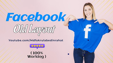 Facebook Old Layout -Switch to Classic Facebook  ( 100% Working )