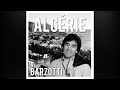 Claude BARZOTTI Algérie