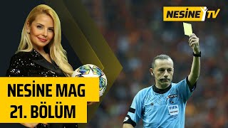 Nesine Mag 21. Bölüm Deniz Satar