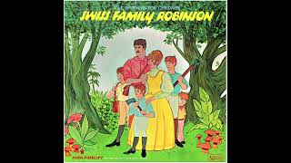 Swiss Family Robinson (Talespinners LP) Side 1