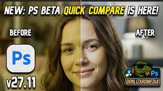 Photoshop Beta: New Quick Compare Feature