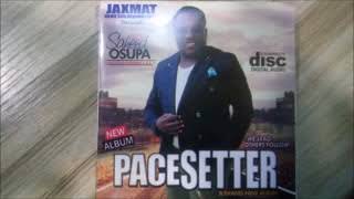 SAHEED OSUPA PACESETTER