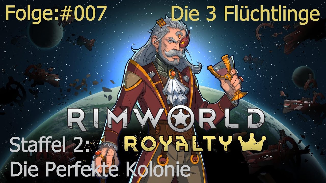 Rimworld Staffel 2 Folge 7 Die 3 Fluchtlinge Deutsch Youtube