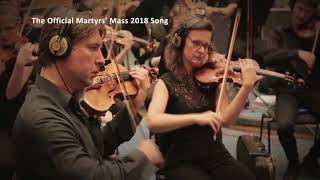 Martyrs' Mass 2018 SS 720