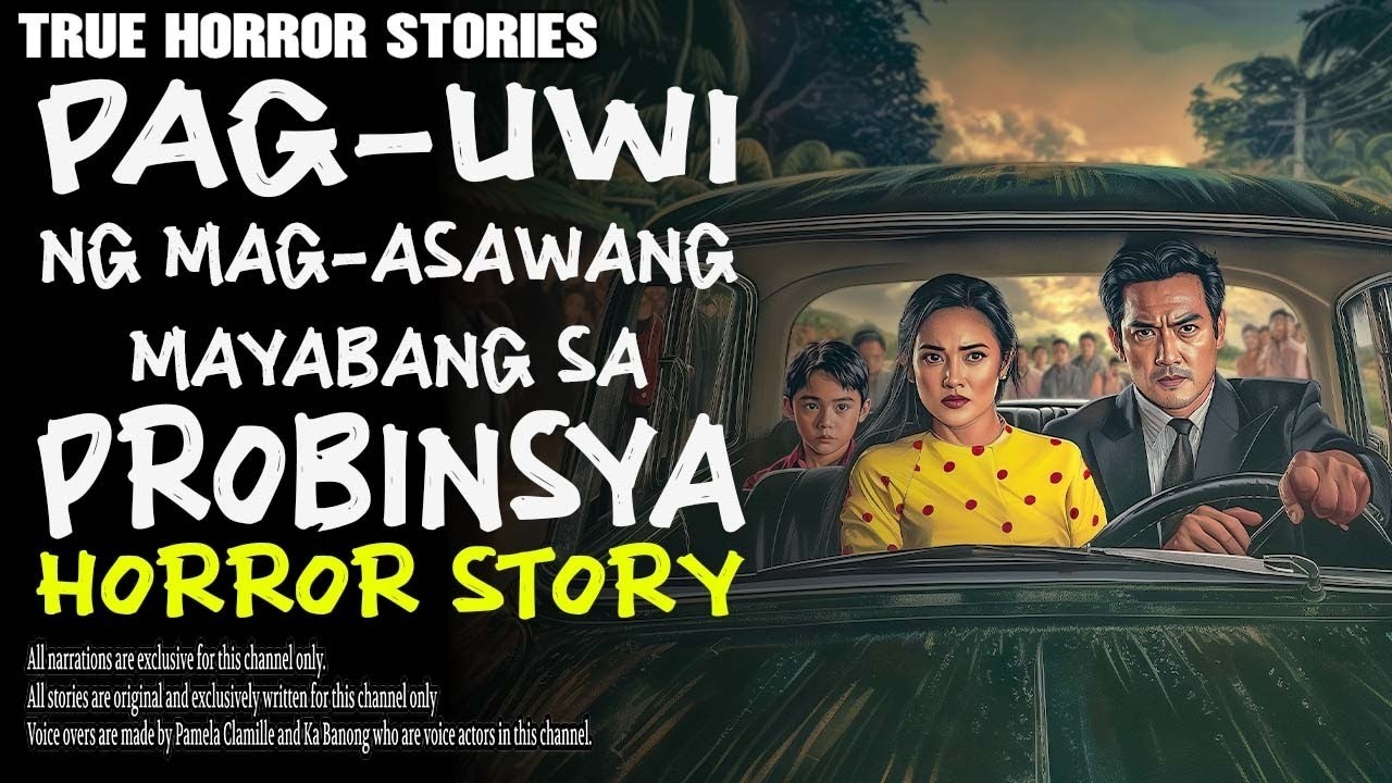PAG UWI NG MAG ASAWANG MAYABANG SA PROBINSYA   Kwentong Aswang   True Story