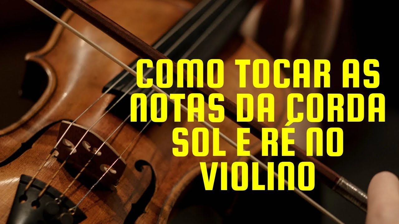Como tocar as notas da corda do violino
