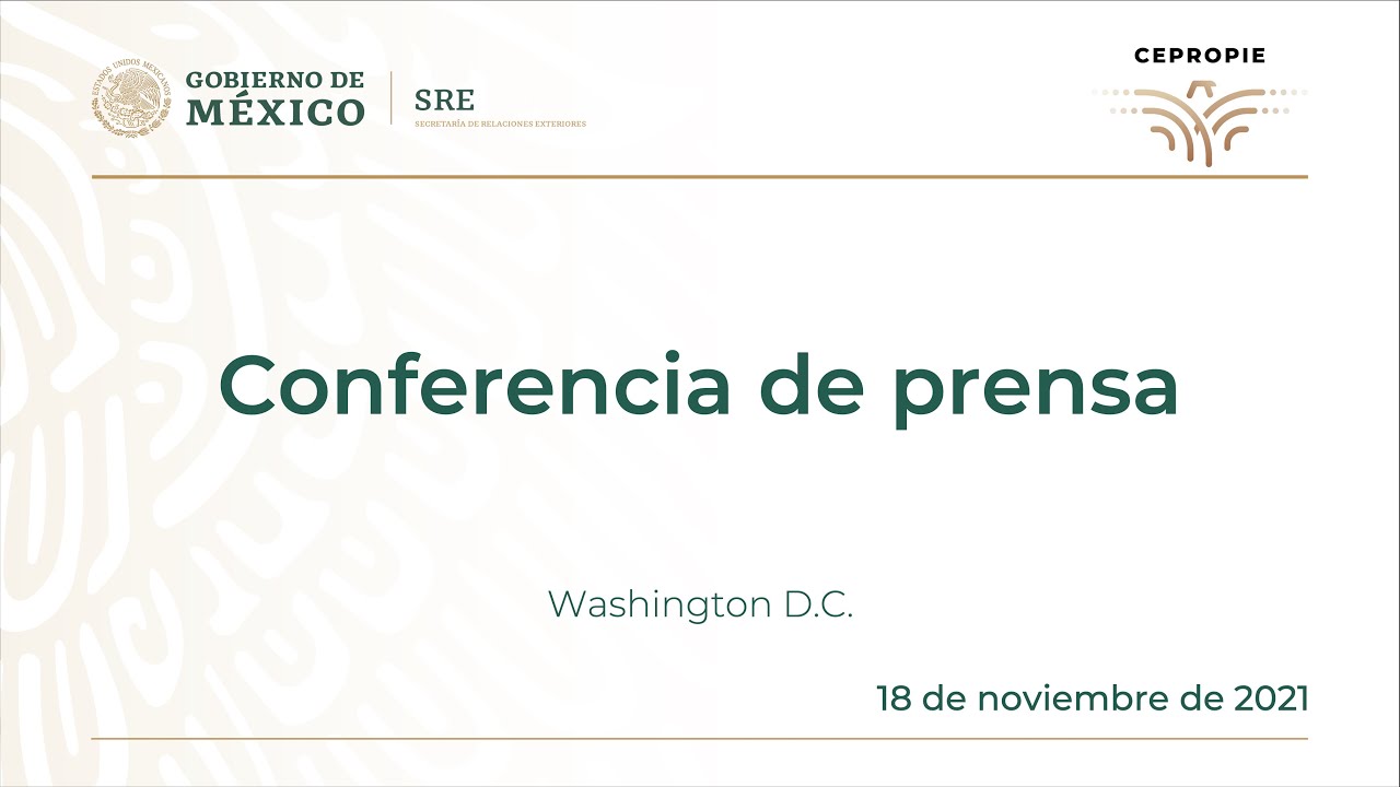 Conferencia de prensa. Washington D.C. YouTube