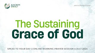 Morning Prayer: Speak to Your Day | Daily Devotional | Kingdom Impact Mission | July 15, 2025