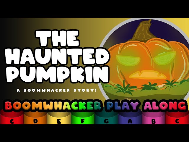 The Haunted Pumpkin - A Boomwhacker Story - Play Along - YouTube