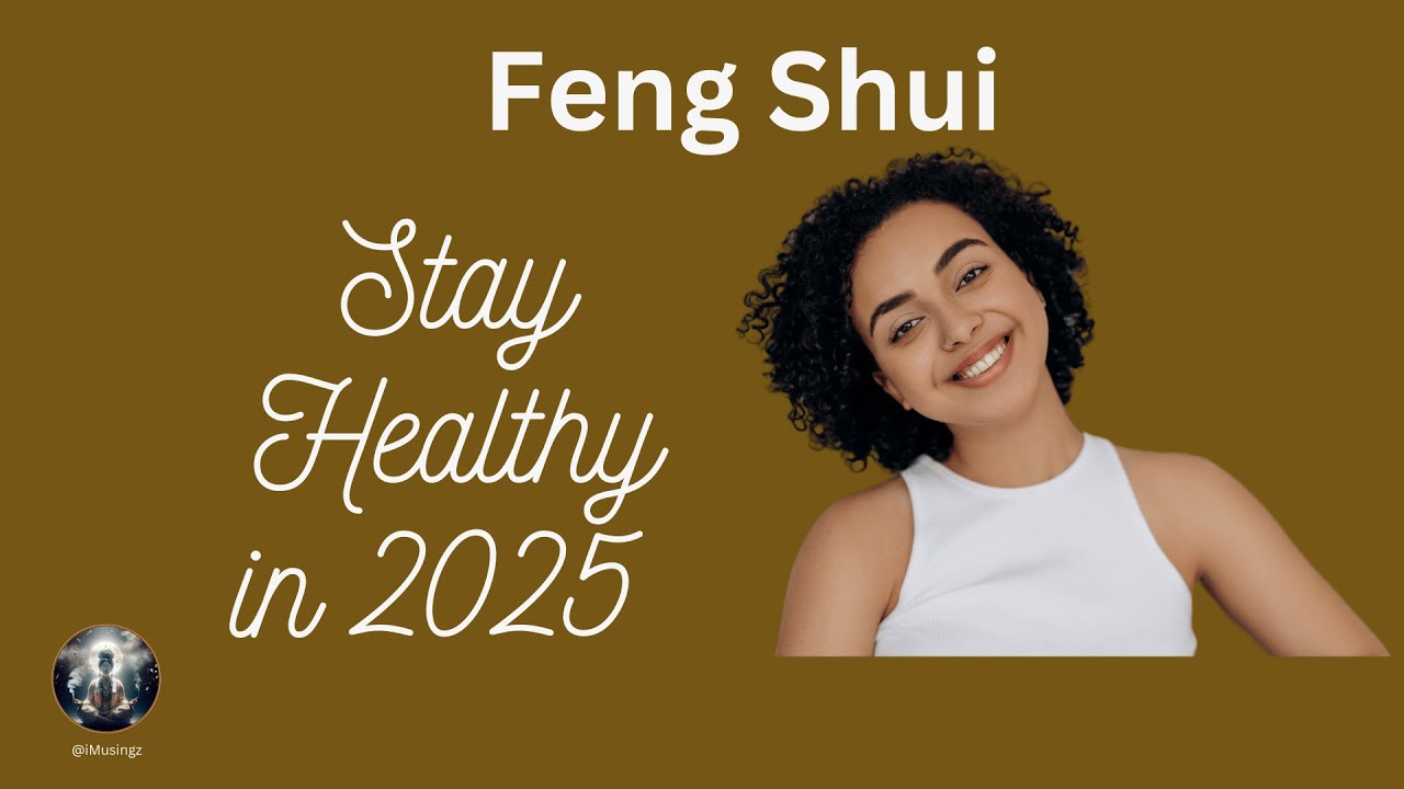 Protect Your Health! Feng Shui 2025 Center (#2 Star) Cures & Tips