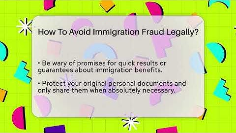 How To Avoid Immigration Fraud Legally? - Immigrant Job Answers