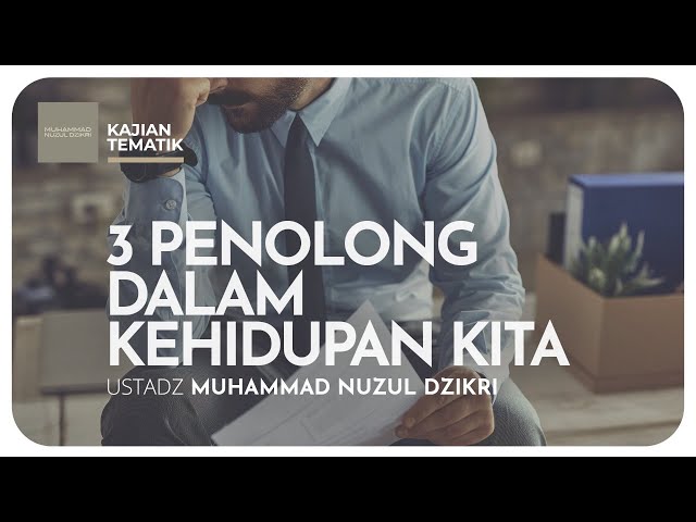 3 PENOLONG DALAM KEHIDUPAN KITA | Kajian Tematik class=