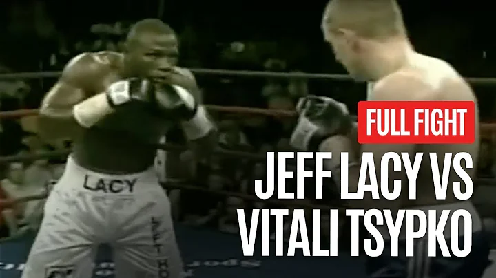 WAR!  JEFF LACY VS VITALI TSYPKO FULL FIGHT