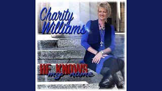 Video thumbnail of "Charity Williams - I Just Came to Talk with You Lord"