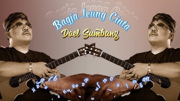 Bagja Jeung Cinta - Doel Sumbang #doelsumbang #bagja #cinta #lyrics #lagusunda  #youtuber