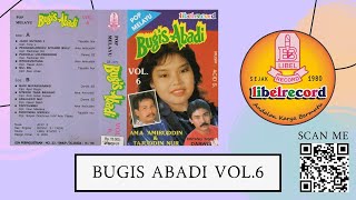 BUGIS ABADI VOL.6 AMA AMMIRUDDIN & TAJUDDIN NUR BINTANG TAMU : DARWIS(Official Libel Record Channel)