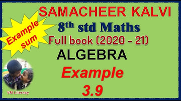 TN 8th maths full book / ALGEBRA / Example sum 3.9 / samacheer kalvi 2020-21