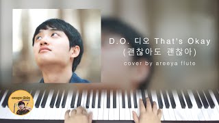 D.O. 디오 - That's Okay (괜찮아도 괜찮아) Instrumental cover by areeya flute