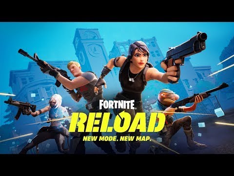 Fortnite Reload Launch