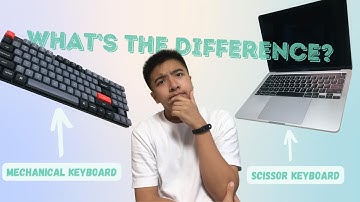 Scissor v s  Mechanical Keyboard Any differences
