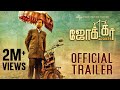 Joker - Official Trailer  Guru Somasundaram, Ramya ...