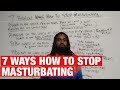 7 biblical ways how to stop masturbating for good