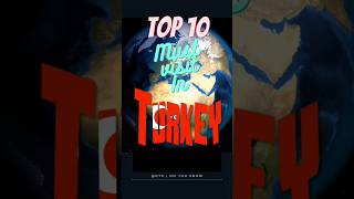 Top 10 Must Visit in TURKEY shorts dyk ai viral trending short shortvideo