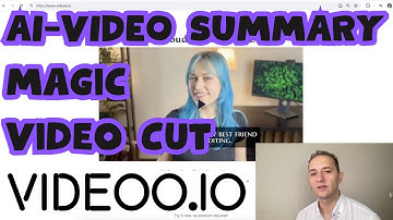 AI Video Summarisation - Video Cut using Videoo.io