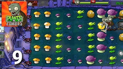 Plants vs Zombies - Gameplay Walkthrough Part 9 (ios Android)
