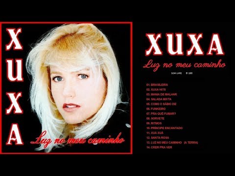 CD XUXA | Luz no meu caminho ℗ 1995