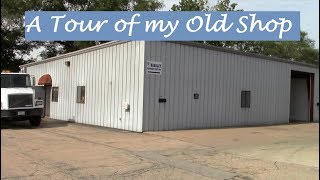 A Look at my Old Shop Building  Shop Tour