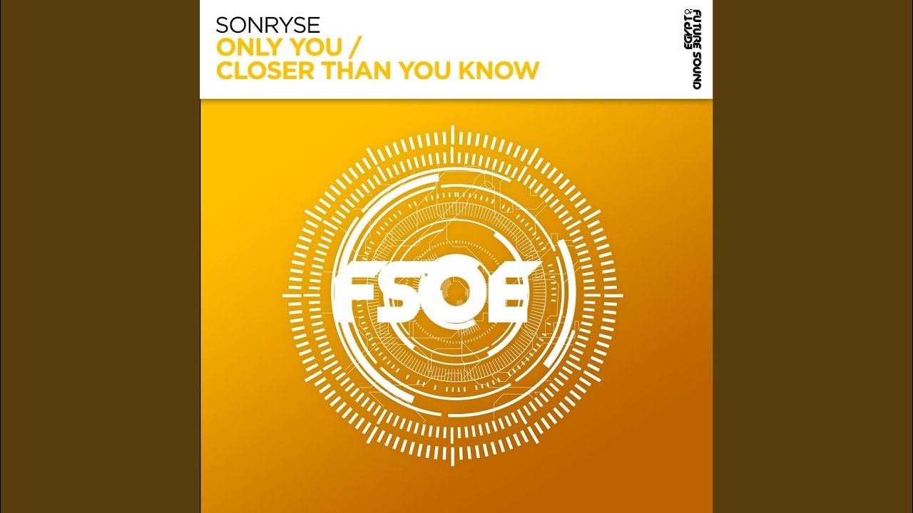 Closer Than You Know (Extended Mix)