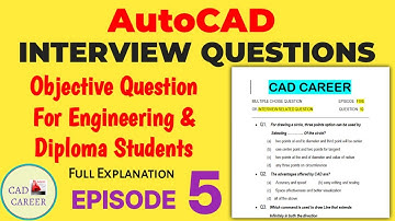 AutoCAD Interview Questions and Answers || Autocad objective questions with answer || Episode 5