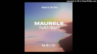 Fisix - Maurele Nambis (Ft. Yung Vee)2024