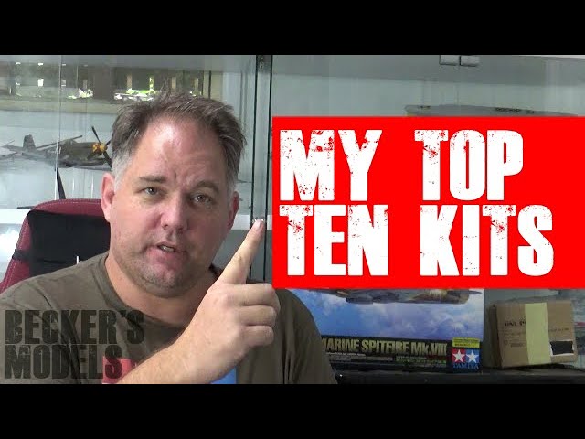 TALKING MODELS - My Top Ten Model Kits (and bottom worst 10!) 